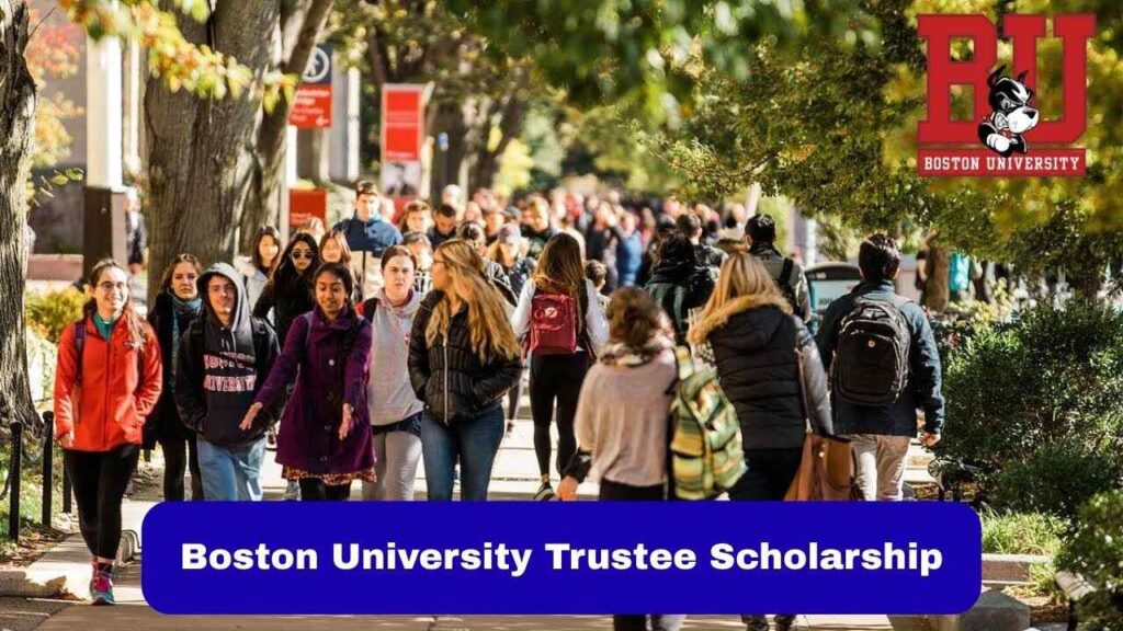 Boston University Trustee Scholarship