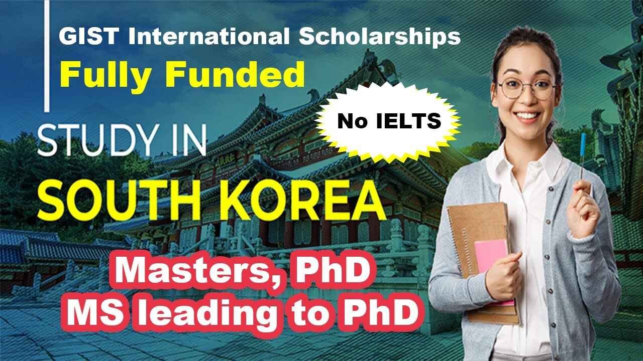 GIST Scholarships